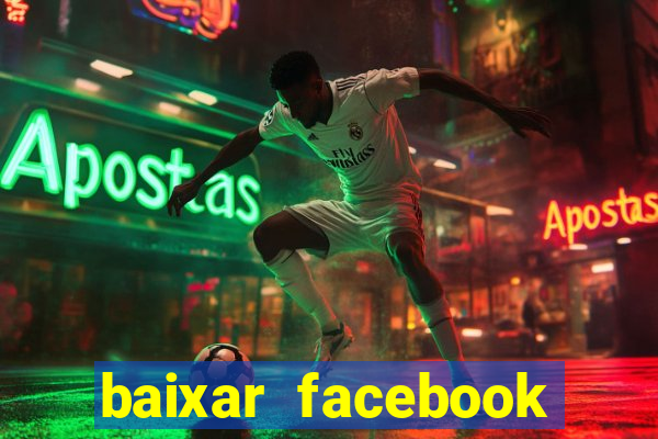 baixar facebook lite baixaki